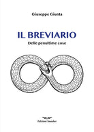 Il breviario. Delle penultime cose