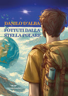 Fottuti dalla stella polare