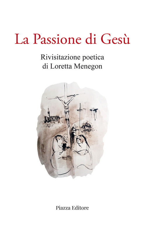 La passione di Ges