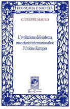L'evoluzione del sistema monetario internazionale e l'Unione Europea