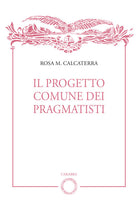 Il progetto comune dei pragmatisti