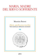 Maria, madre del servo sofferente