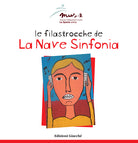 Le filastrocche de «La Nave Sinfonia»