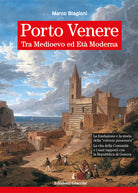 Porto Venere tra Medioevo ed Et Moderna