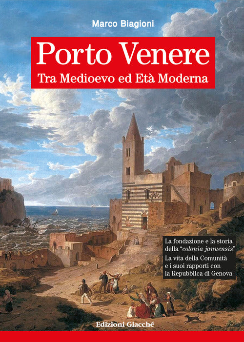 Porto Venere tra Medioevo ed Et Moderna