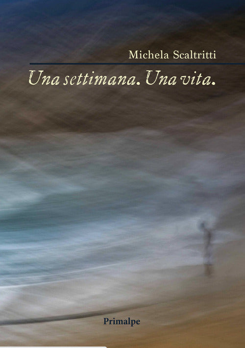 Una settimana. Una vita