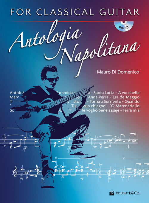 Antologia napolitana for classical guitar. Ediz. italiana