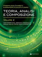 Teoria, analisi e composizione. Vol. 2: Contrappunto, armonia diatonica e analisi delle forme mono e bipartite. Con ear-training e solfeggio