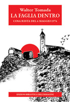 La faglia dentro. Cosa resta del 6 maggio 1976