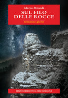 Sul filo delle rocce
