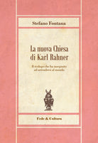 La nuova chiesa di Karl Rahner