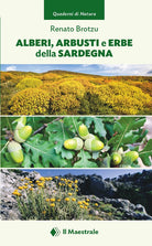 Alberi, arbusti e erbe della Sardegna