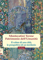 Montecatini Terme. Patrimonio dell'umanità