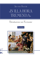 In illa hora tremenda. Ritrattazione sui Novissimi
