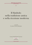Il simbolo nella tradizione antica e nella ricezione moderna
