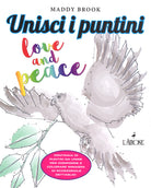 Love & peace. Unisci i puntini