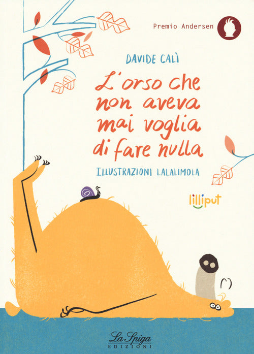 L'orso che non aveva mai voglia di fare nulla