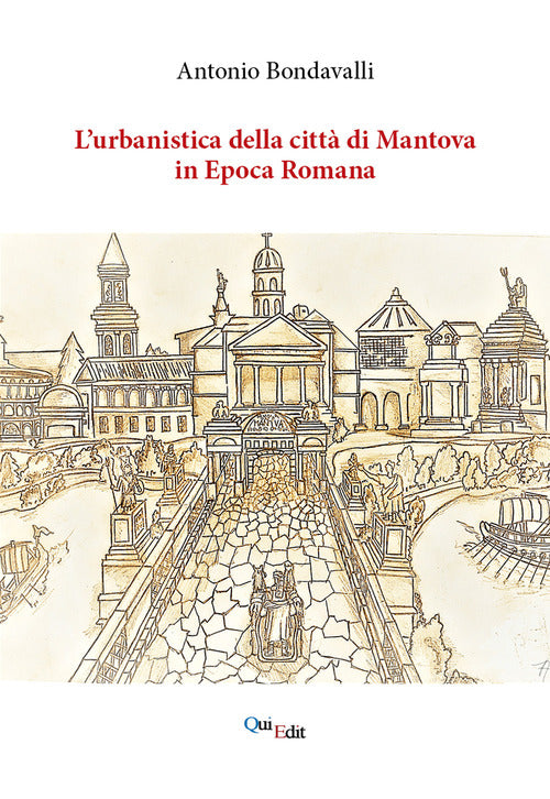 L'urbanistica della città di Mantova in epoca romana