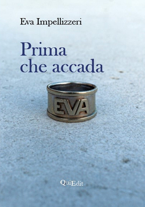 Prima che accada