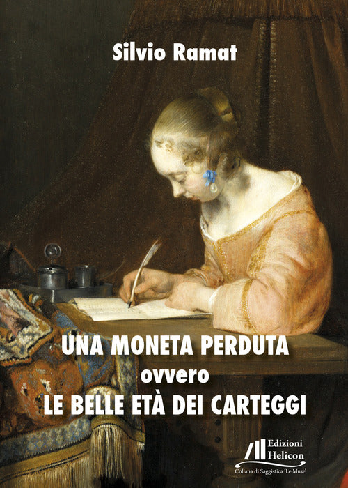 Una moneta perduta ovvero le belle et dei carteggi