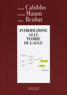 Introduzione alle teorie di Gauge