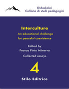 Interculture. An educational challenge for peaceful coexistence