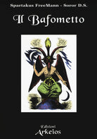 Il Bafometto. L'emblema dell'esoterismo