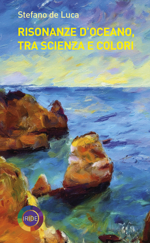 Risonanze doceano, tra scienza e colori