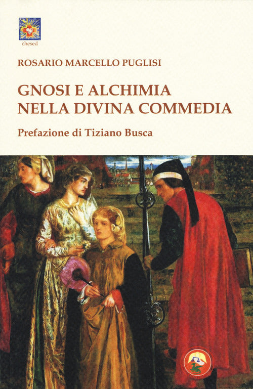 Gnosi e alchimia nella Divina Commedia