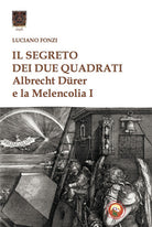 Il segreto dei due quadrati. Albrecht Drer e la Melencolia I