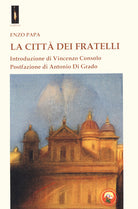 La citt dei fratelli