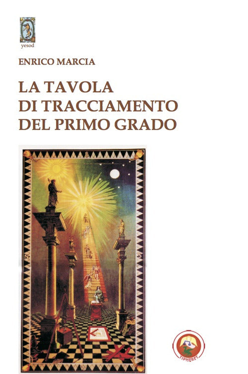 La Tavola di tracciamento del primo grado