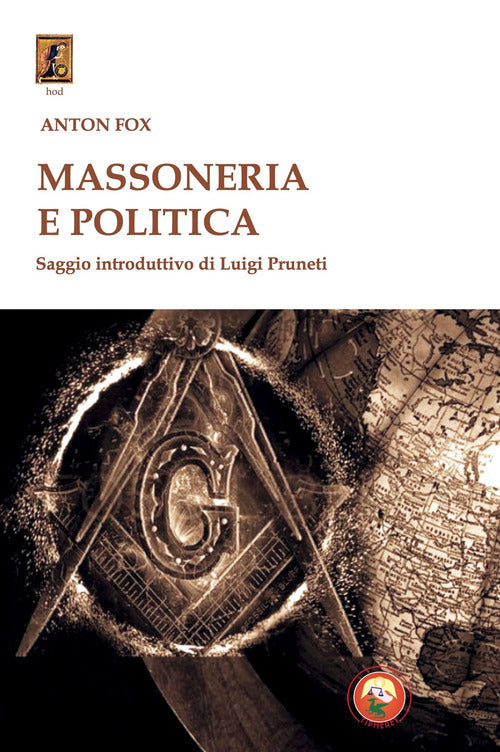 Un viaggio alla ricerca del senso. Guida alla Libera Muratoria