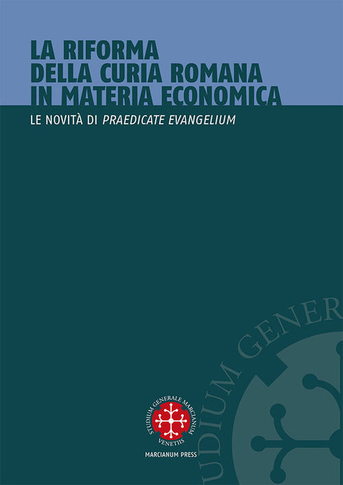 La riforma della curia romana in materia economica. Le novit di Praedicate Evangelium