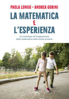 La matematica e l'esperienza. Un contributo all’insegnamento della matematica nella scuola primaria