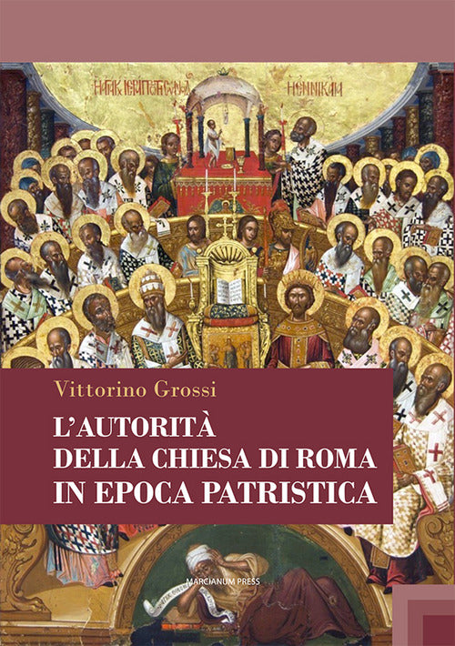 L'autorit della Chiesa di Roma in epoca patristica
