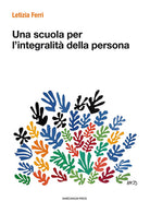 Una scuola per l'integralit della persona