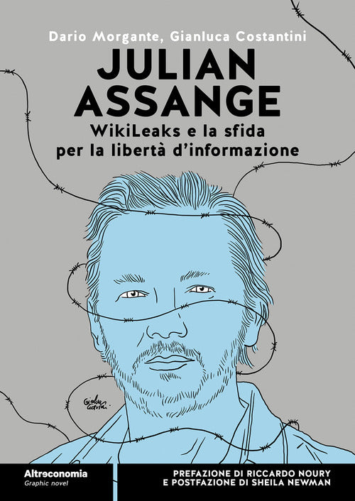 Julian Assange WikiLeaks e la sfida per la libert d'informazione