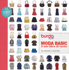 Moda basic. Il mio libro di cucito. Burda style