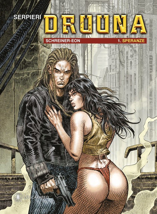 Druuna. Vol. 1: Speranze