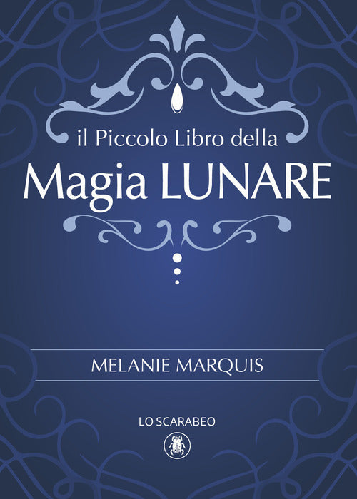 Piccolo libro della magia lunare