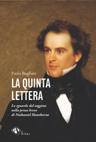 La quinta lettera. Lo sguardo del saggista nella prosa breve di Nathaniel Hawthorne