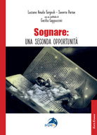 Sognare: una seconda opportunit