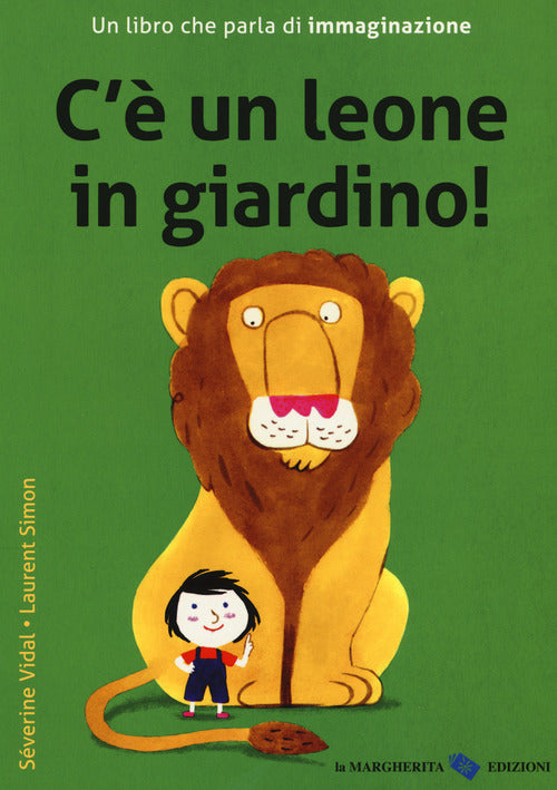 C'è un leone in giardino!
