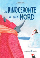 Un rinoceronte al Polo Nord