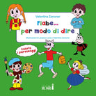 Fiabe... per modo di dire
