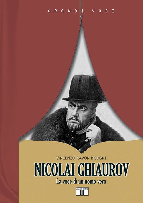 Nicolai Ghiaurov. La voce di un uomo vero