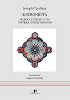 Sincronicit. Natura e psiche in un universo interconnesso