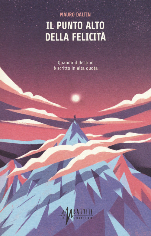 Il punto alto della felicit