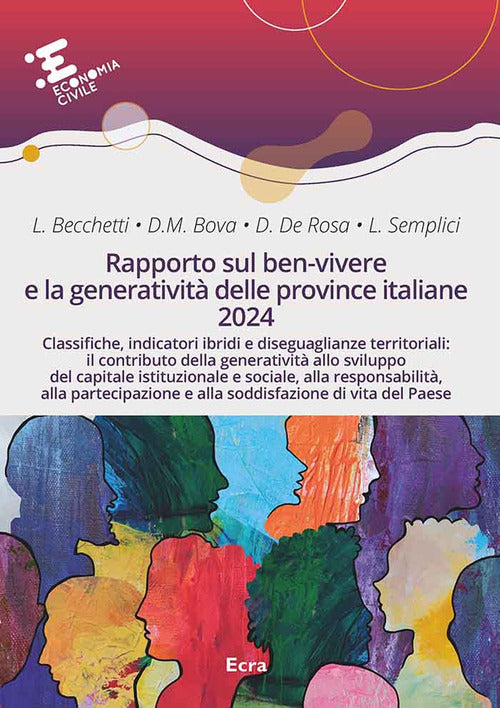 Rapporto sul ben-vivere e la generativit delle province italiane 2024